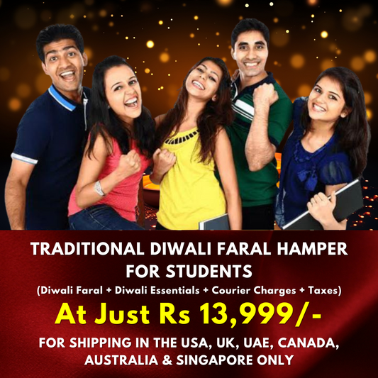 Traditional Diwali Faral Hamper For Students | Free Shipping | For Shipping in the USA, UK, UAE, Canada, Australia & Singapore only